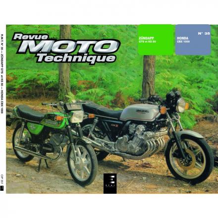 Revue Moto Technique RMT 35 HONDA CBX 1000 (78/82) et ZUNDAPP KS-GTS 50
