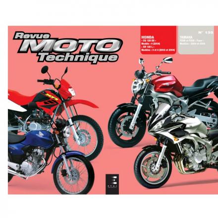 Revue Moto Technique RMT 135.1 HONDA CG/XR 125 (2003 à 2004) et YAMAHA FZ6 FAZER (2004 à 2005)