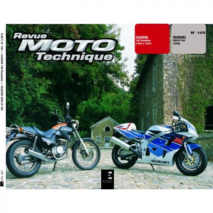 Revue Moto Technique RMT 103 CAGIVA 125 (94/97) / SUZUKI GSX R 750 (96)