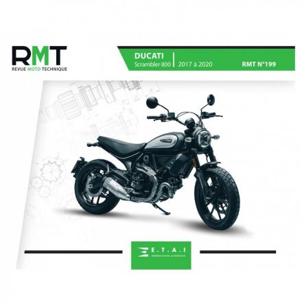 Revue Moto Technique RMT 199 DUCATI SCRAMBLER 800 (2017 à 2020)