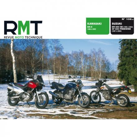 Revue Moto Technique RMT 108.2 KAWASAKI ER-5 (1996 à 2002) et SUZUKI DR 650 SE - XF 650 FREEWIND (1996 à 2002)Catalogue Produit