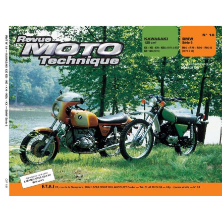 Revue Moto Technique RMT 18 KAWASAKI 125 KS A KH - BMW R 60/6 A R 90/6