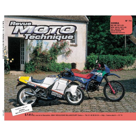 Revue Moto Technique RMT 74 HONDA NS 125 R ET MTX 125 (1987/1989) 