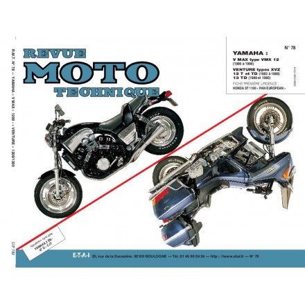 Revue Moto Technique RMT 78.3 YAMAHA VMX 12 V-XVZ 12T-TD VENTURE 13 TD 