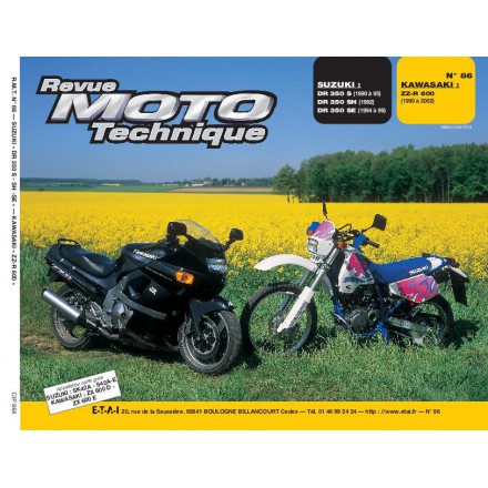 Revue Moto Technique RMT 86.4 SUZUKI DR 350 S-350 SH/KAWASAKI ZZ R 600 