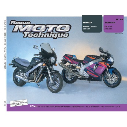 Revue Moto Technique RMT 92.2 HONDA NTV650(88/94)/YAMAHA YZF 750R(93/94)