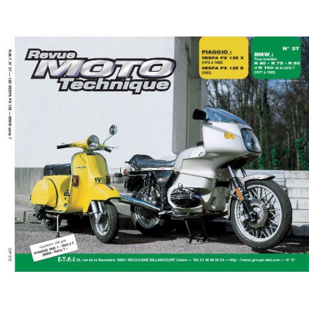 Revue Moto Technique RMT 37.2 PIAGGO VESPA P125X-125E/BMW R60-75-80-R100