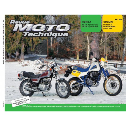 Revue Moto Technique RMT 60.4 HONDA CM 125T-C/SUZUKI DR 600S-R DJEBEL 