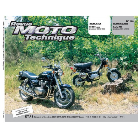 Revue Moto Technique RMT 94.3 YAMAHA CHAPPY LB50/KAWASAKI ZEPHYR 750 