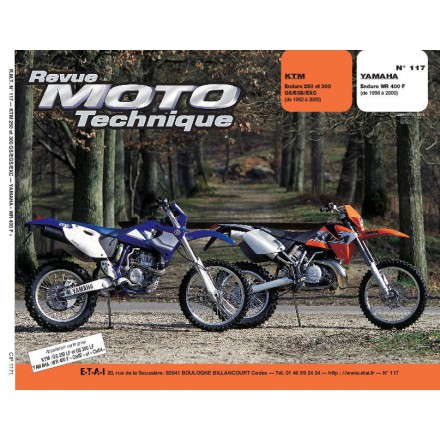 Revue Moto Technique RMT 117.1 KTM 250/300 YAMAHA WR 400 