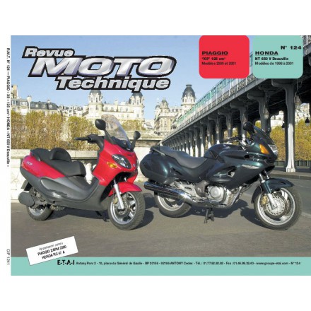 Revue Moto Technique RMT 124.1 PIAGGIO X9 / HONDA NT 650 V DEAUVILLE 
