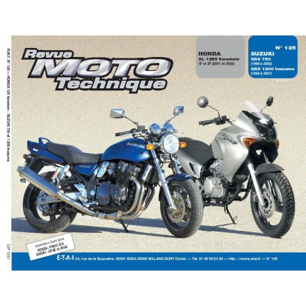 Revue Moto Technique RMT 125.1 HONDA XL 125V/SUZUKI GSX 750-1200 INAZUMA 
