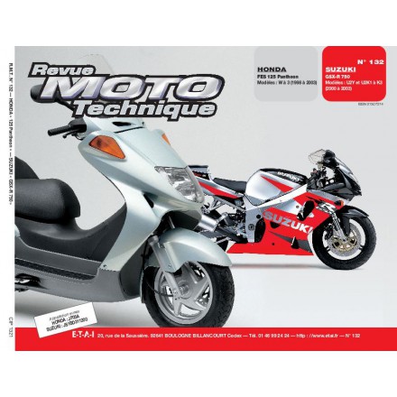 Revue Moto Technique RMT 132.1 HONDA 125 FES (98/02) SUZUKI GSX 750 00/03