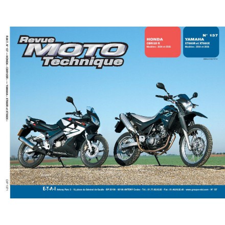 Revue Moto Technique RMT 137.1 HONDA CBR125R (04/05) YAMAHA XT660R ET Z 