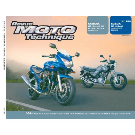 Revue Moto Technique RMT 139.1 YAM YBR125/XT125R SUZ GSF650/S/A/SA 05/06 