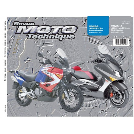 Revue Moto Technique RMT 140.1 HONDA XL1000V-VA, YAMAHA TMAX XP500&500 A 