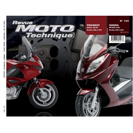 Revue Moto Technique RMT 146.1 NT 700V (06-07) PEUGEOT 125 SATELIS 4V 