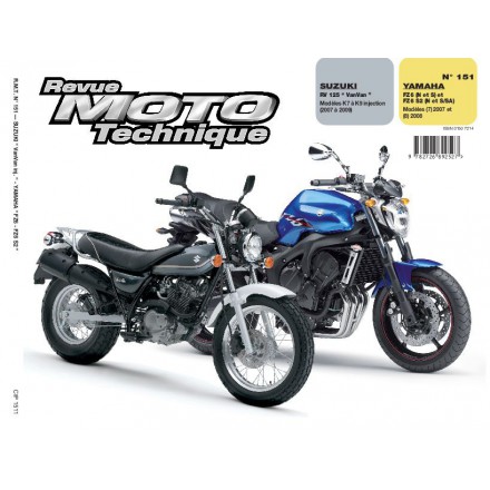 Revue Moto Technique RMT 151.1 SUZUKI RV125 R+YAMAHA FZ6N ET FZ6S 07/08 