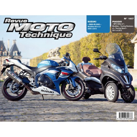Revue Moto Technique RMT 167 PIAGGIO MP3 500LT 11à12+ SUZ GSX-R1000 09à13