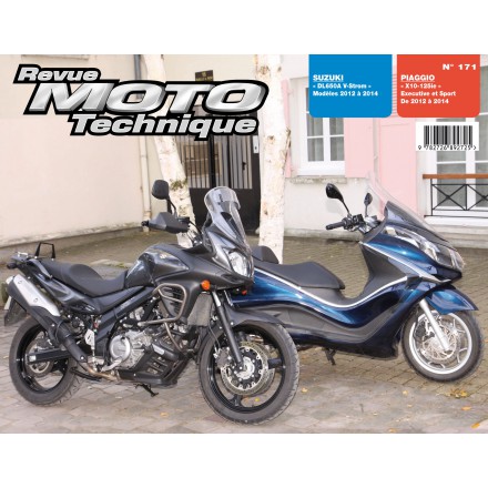 Revue Moto Technique RMT171 PIAGGIOX10 125IE SUZUK DL650A V-STROM 2012-14